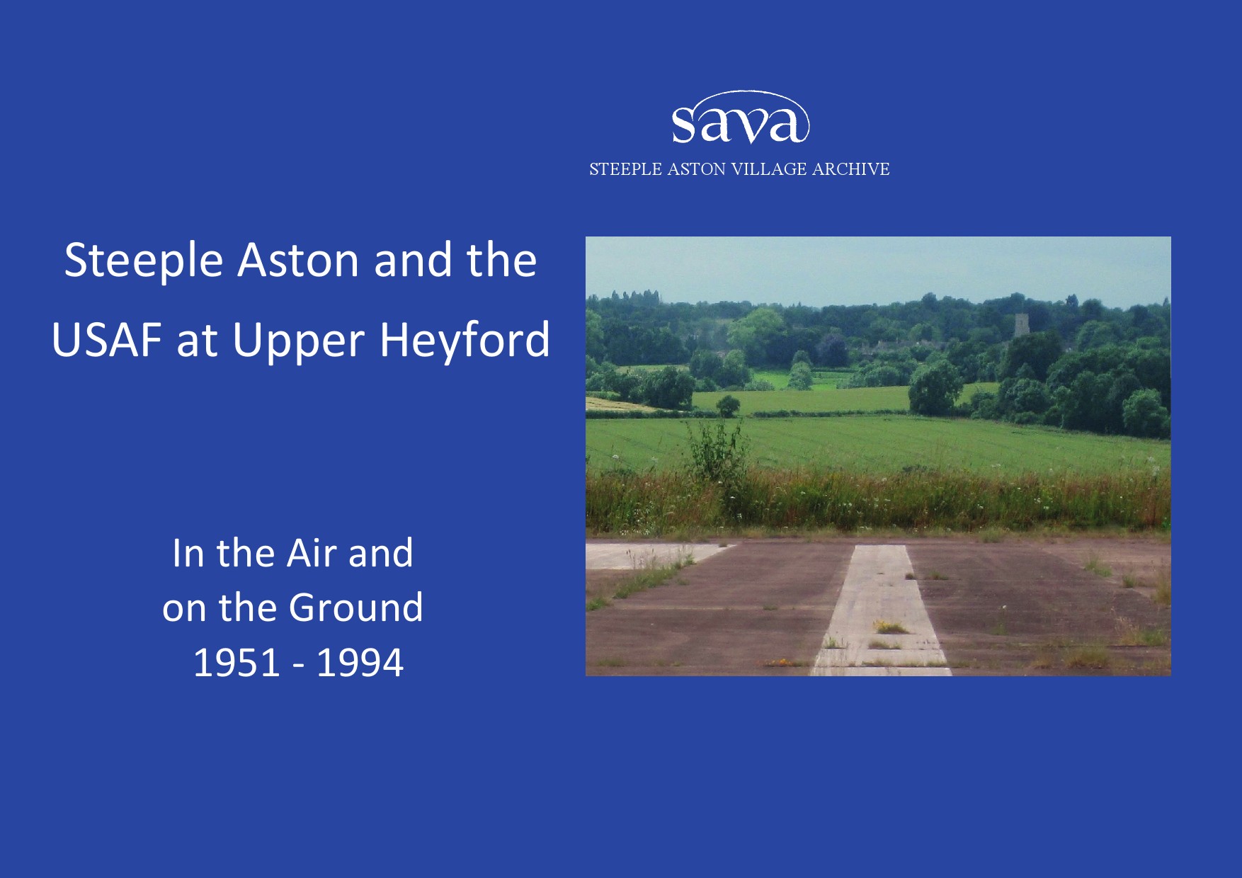 Steeple Aston and the USAF at Upper Heyford