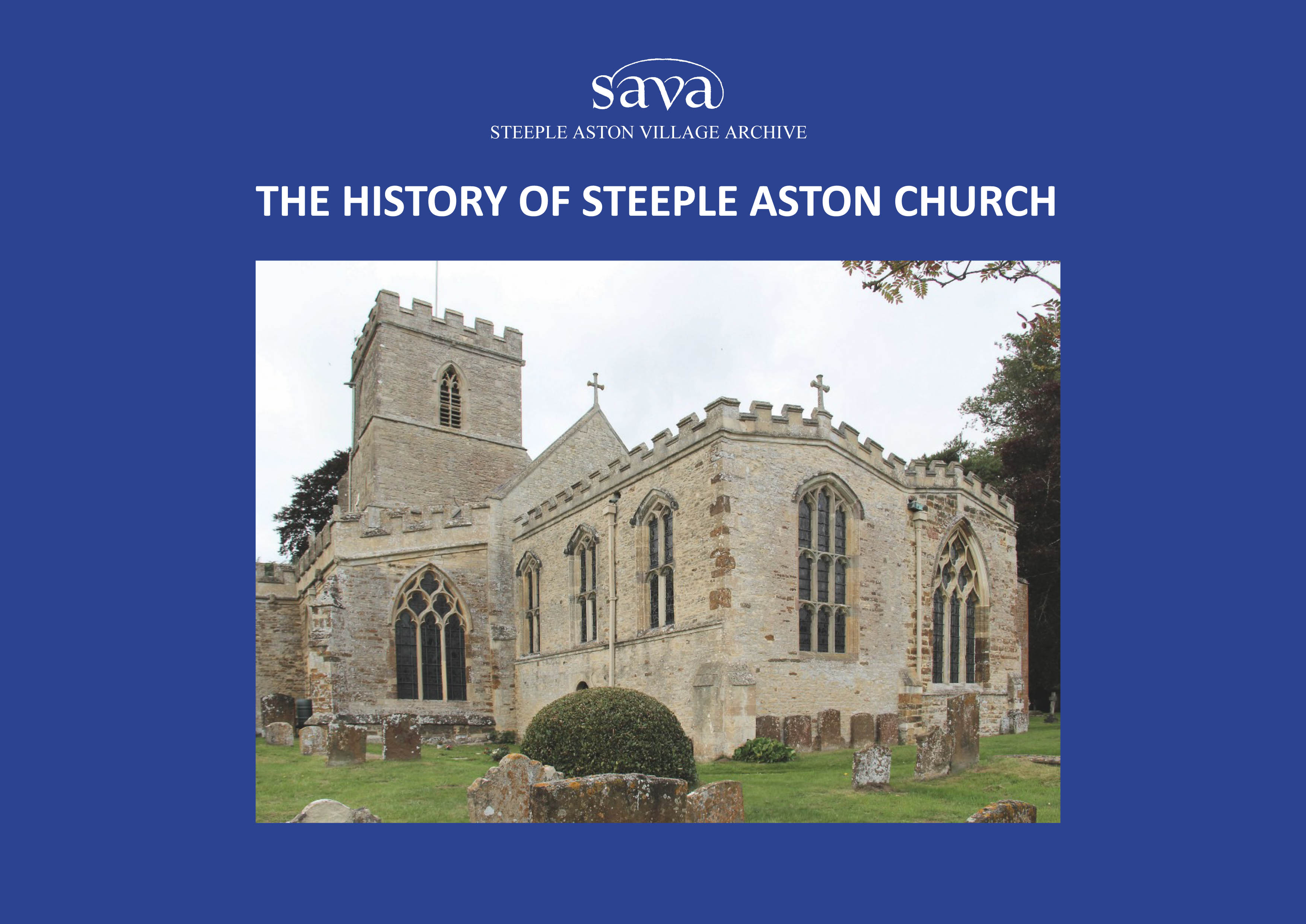 The History of Steeple Aston Church