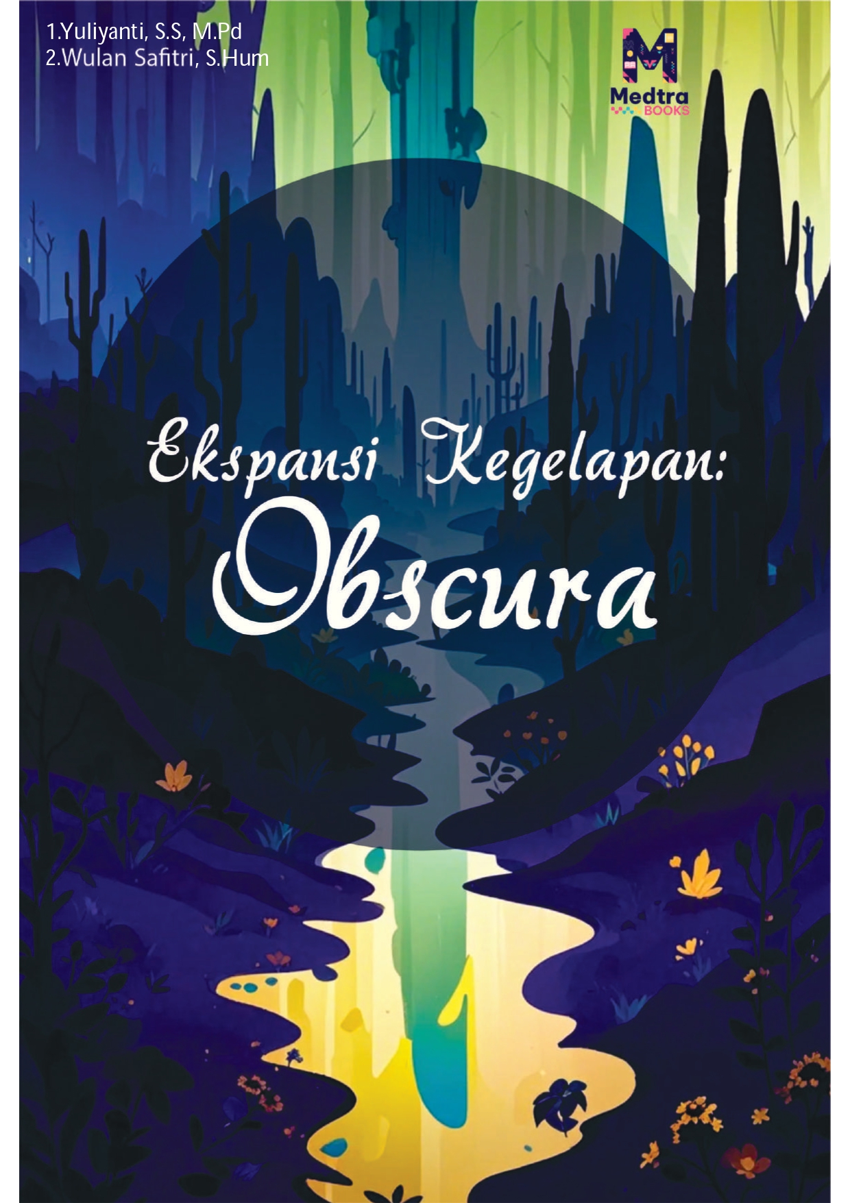 Ekspansi Kegelapan : Obscura