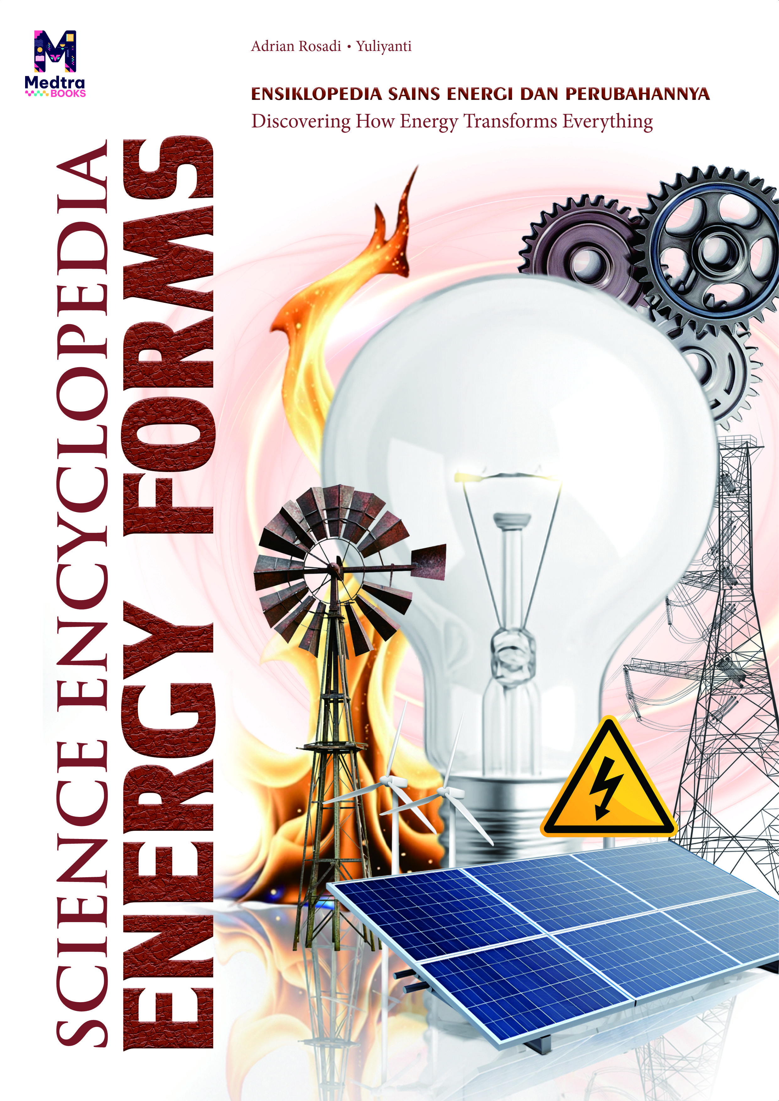 Ensiklopedia Sains: Energi Dan Perubahannya (Science Encyclopedia: Energy Forms)