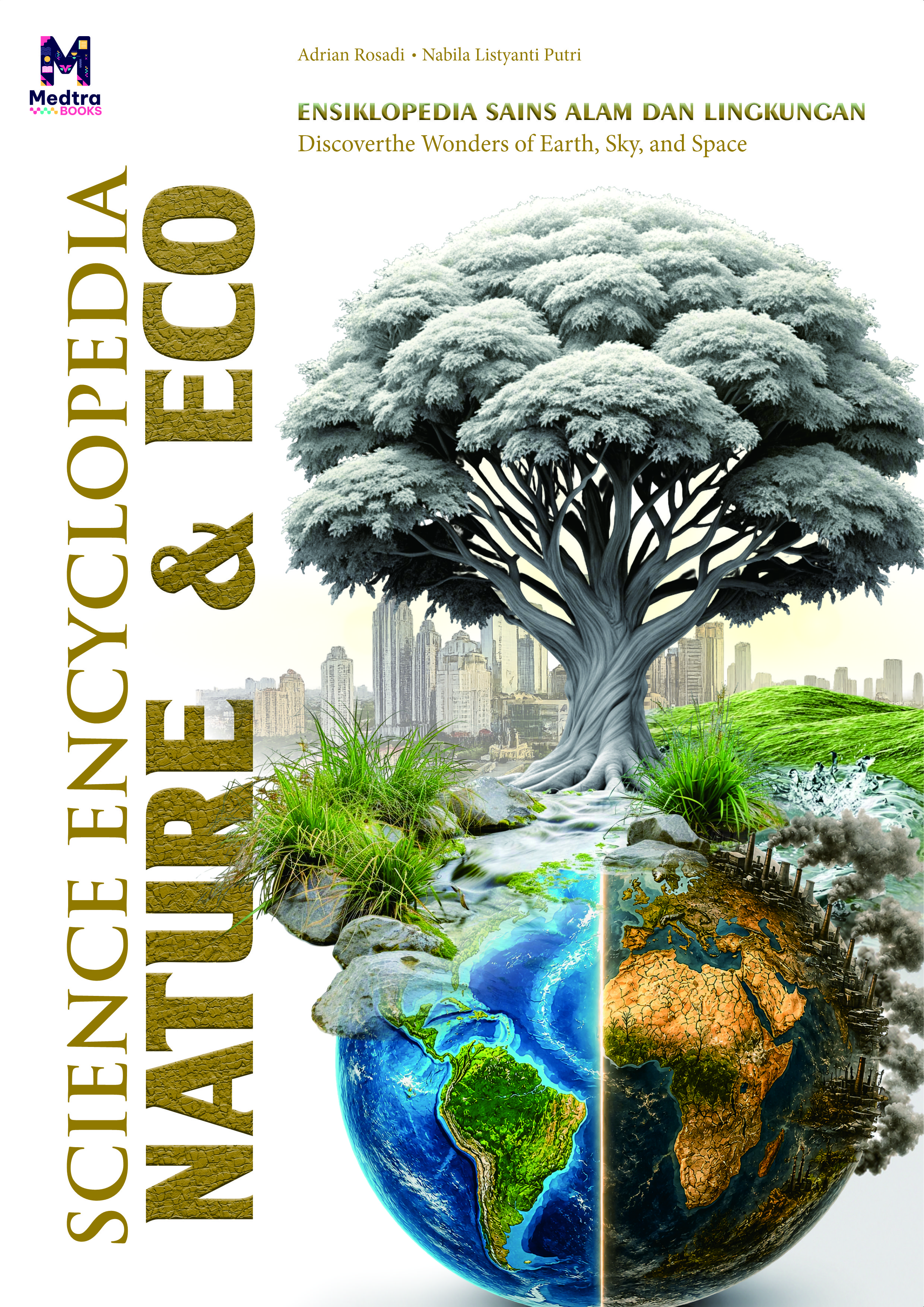  Ensiklopedia Sains Alam dan Lingkungan (Encyclopedia of Science: Earth, Nature, and the Environment)