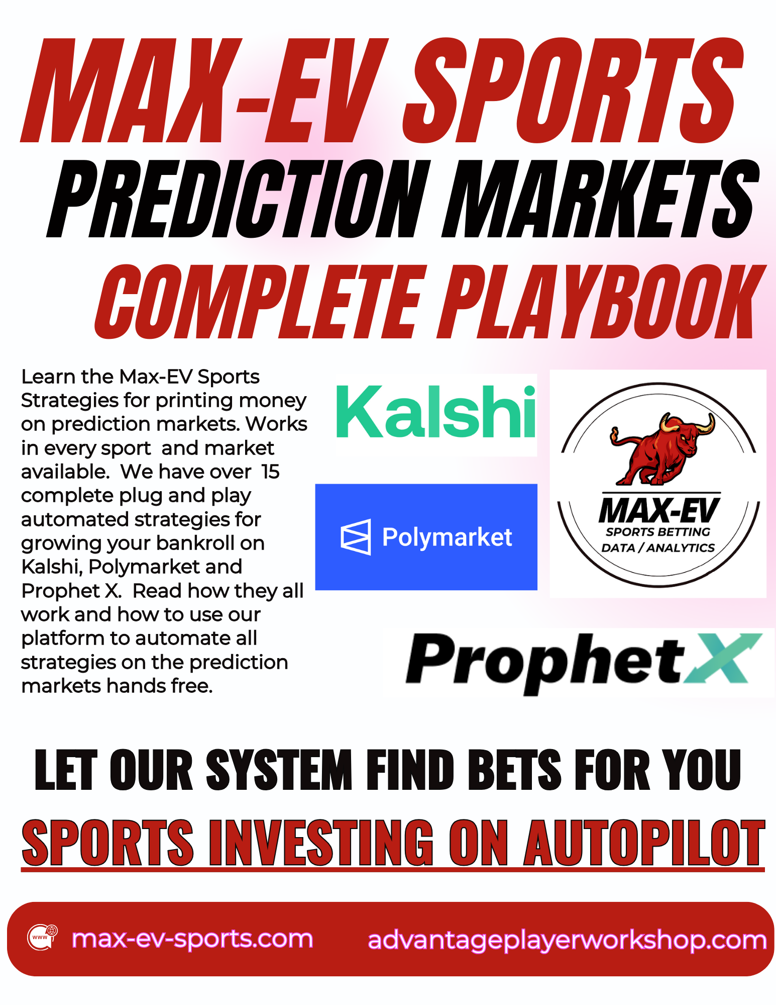 MAX-EV-Sports Prediction Markets Complete Playbook 3 Volume Set - 2 Free Months Access To Max-Ev-Sports.com with Every Purchase