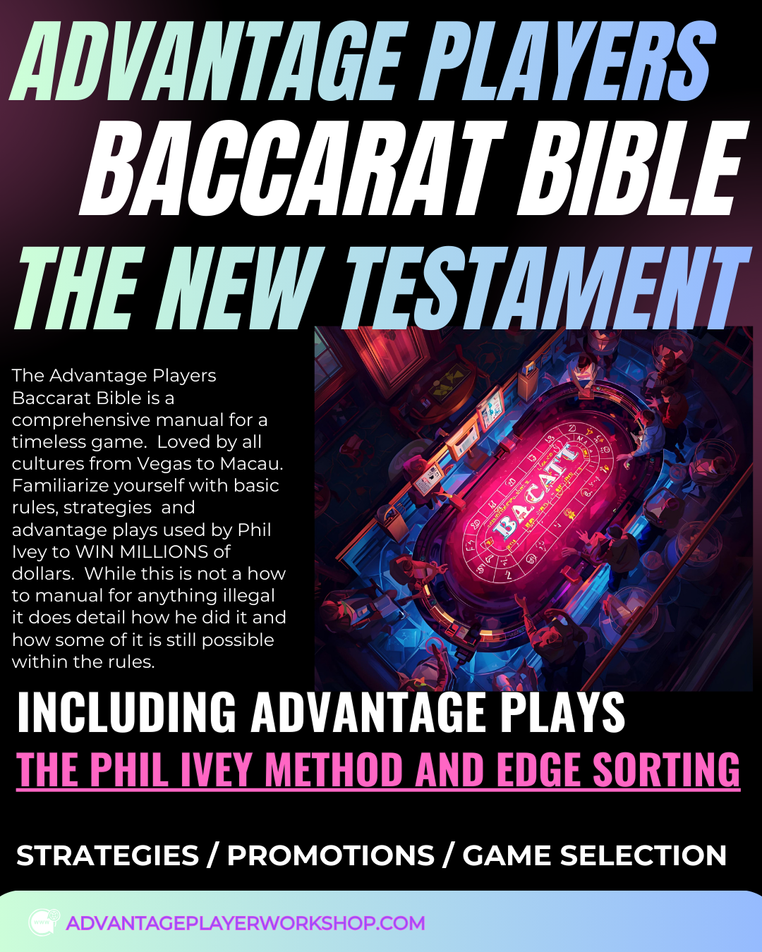The Baccarat Bible - Advantage Player Angles For Baccarat