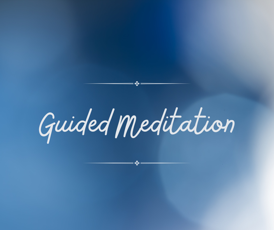 Guided Meditation (5 minutes)