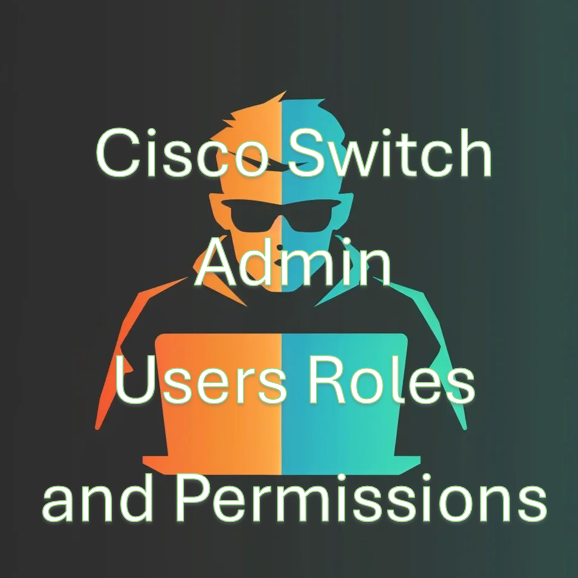 How to restrics User Permissions in a Cisco Switch