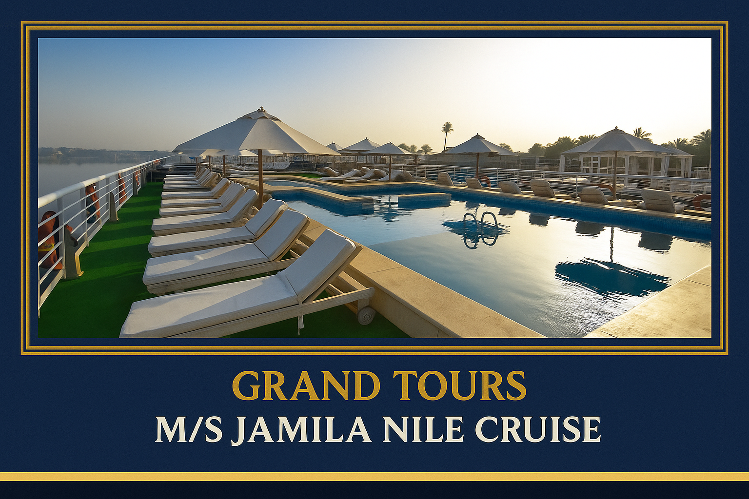 M/S Jamila Nle Cruise - Grand Tours