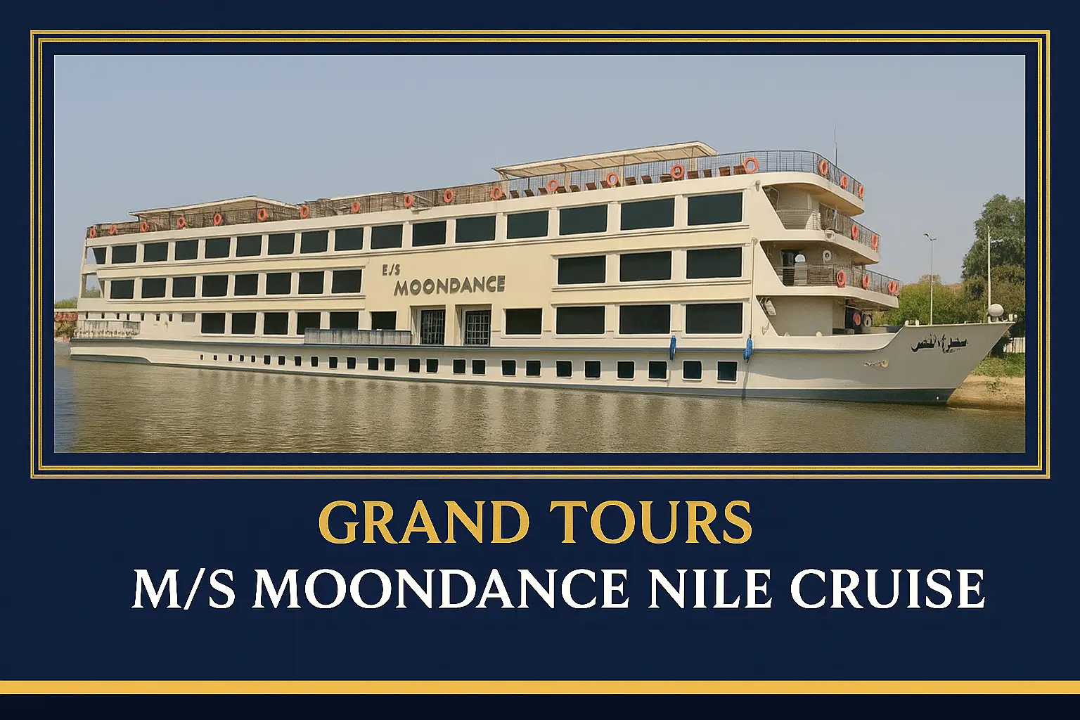 MS Moon Dance Nile Cruise – Grand Tours