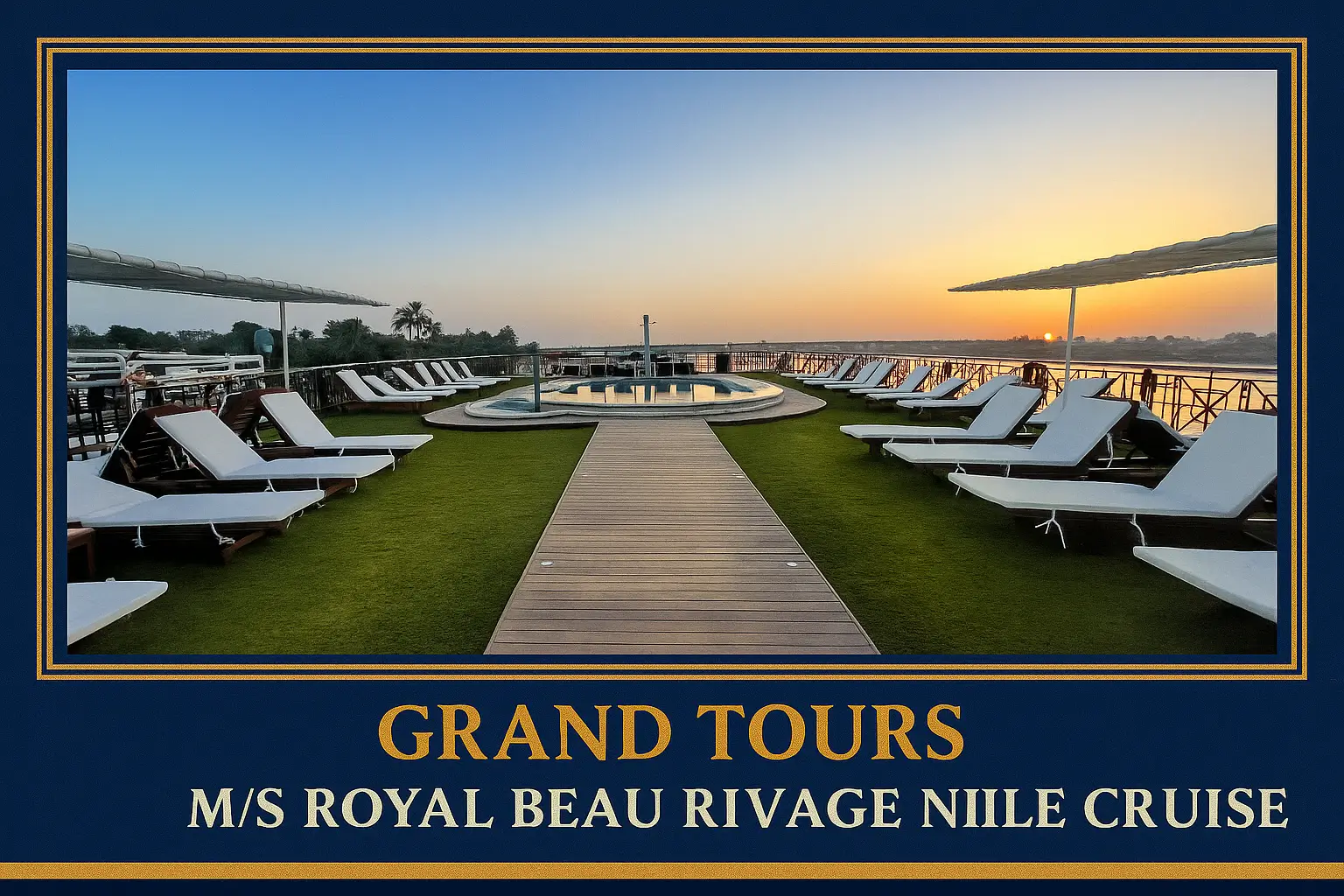 M/S Royal Beaurvage Nile Cruise - Grand Tours