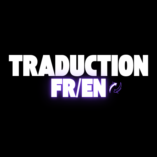 Traduction : Forfait 1800 à 10 000 mots FR/EN