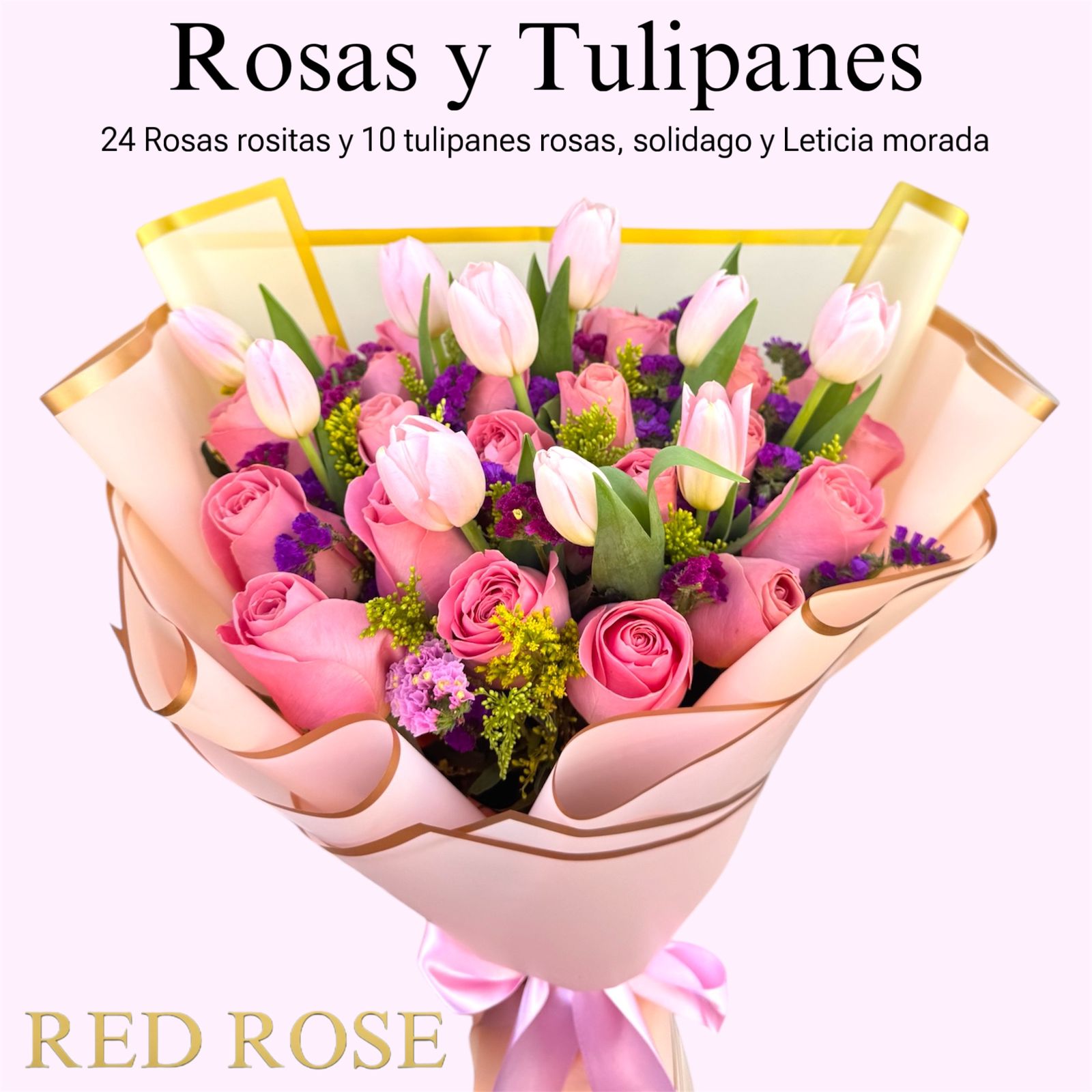 Rosas y Tulipanes