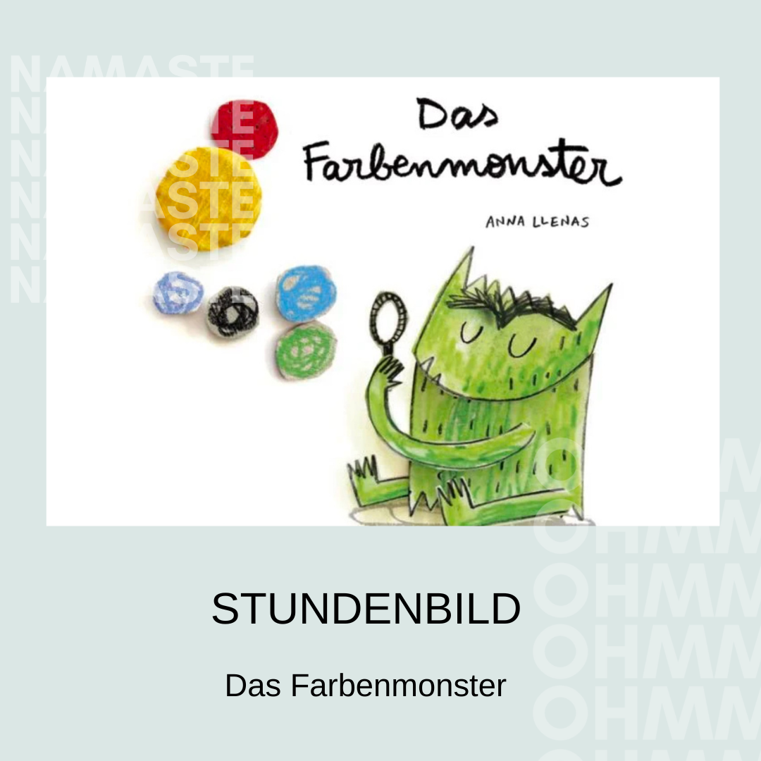 Stundenbild "Das Farbenmonster - unsere Gefühle"