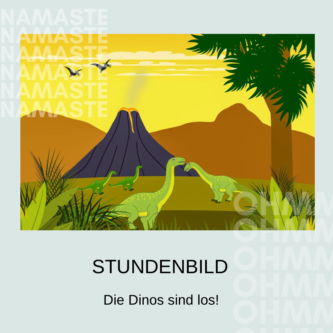 Stundenbild "Die Dinos sind los!"