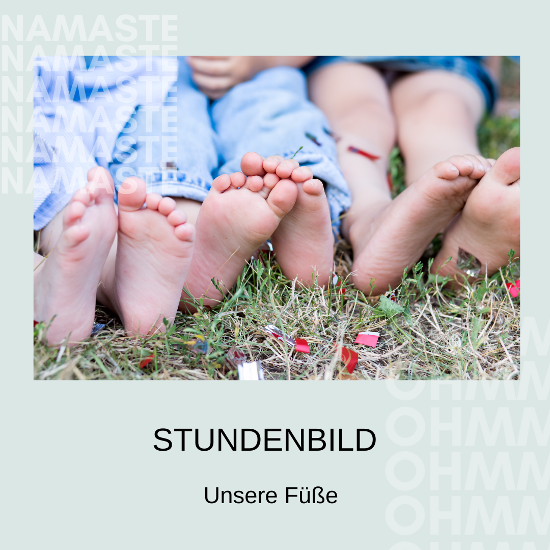 Stundenbild "Unsere Füße"