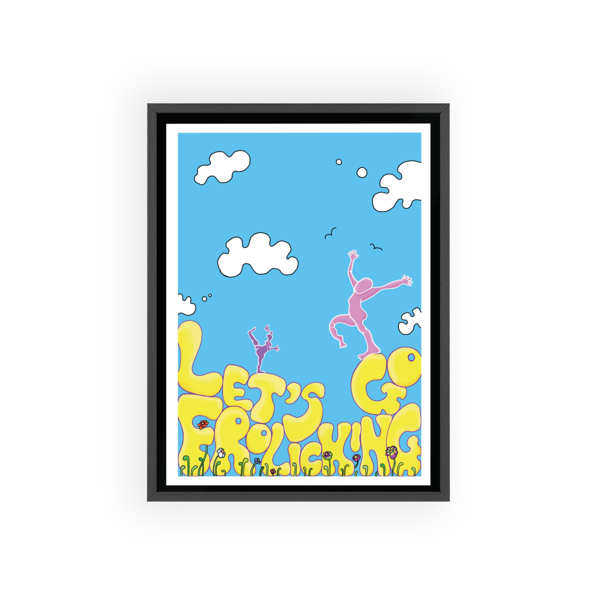 Let's Go Frolicking - Limited Edition Print (Run of 50)