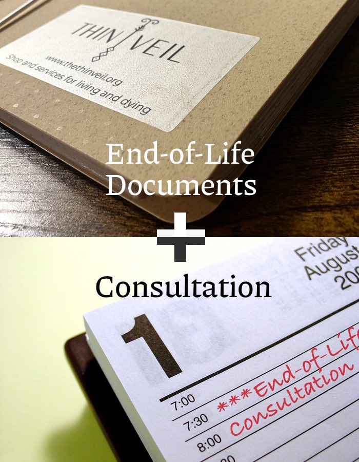 Living Will, End-of-Life Document packet and Consultation
