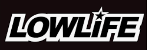 LowLife Premium Vinyl Decal