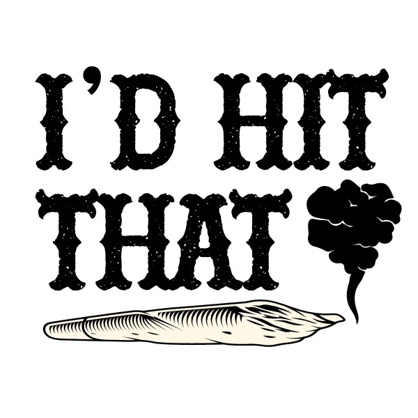 I'd Hit That Funny Blunt Vinyl Decal
