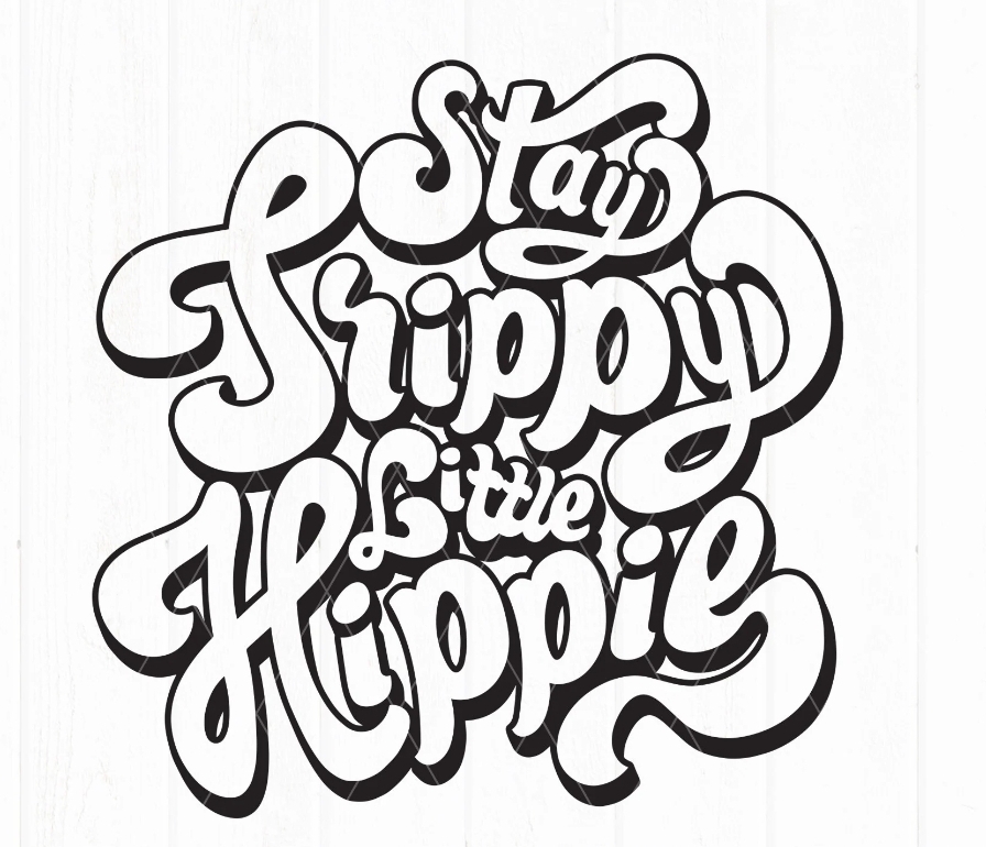 Stay Trippy Little Hippie Vinyl Decal 