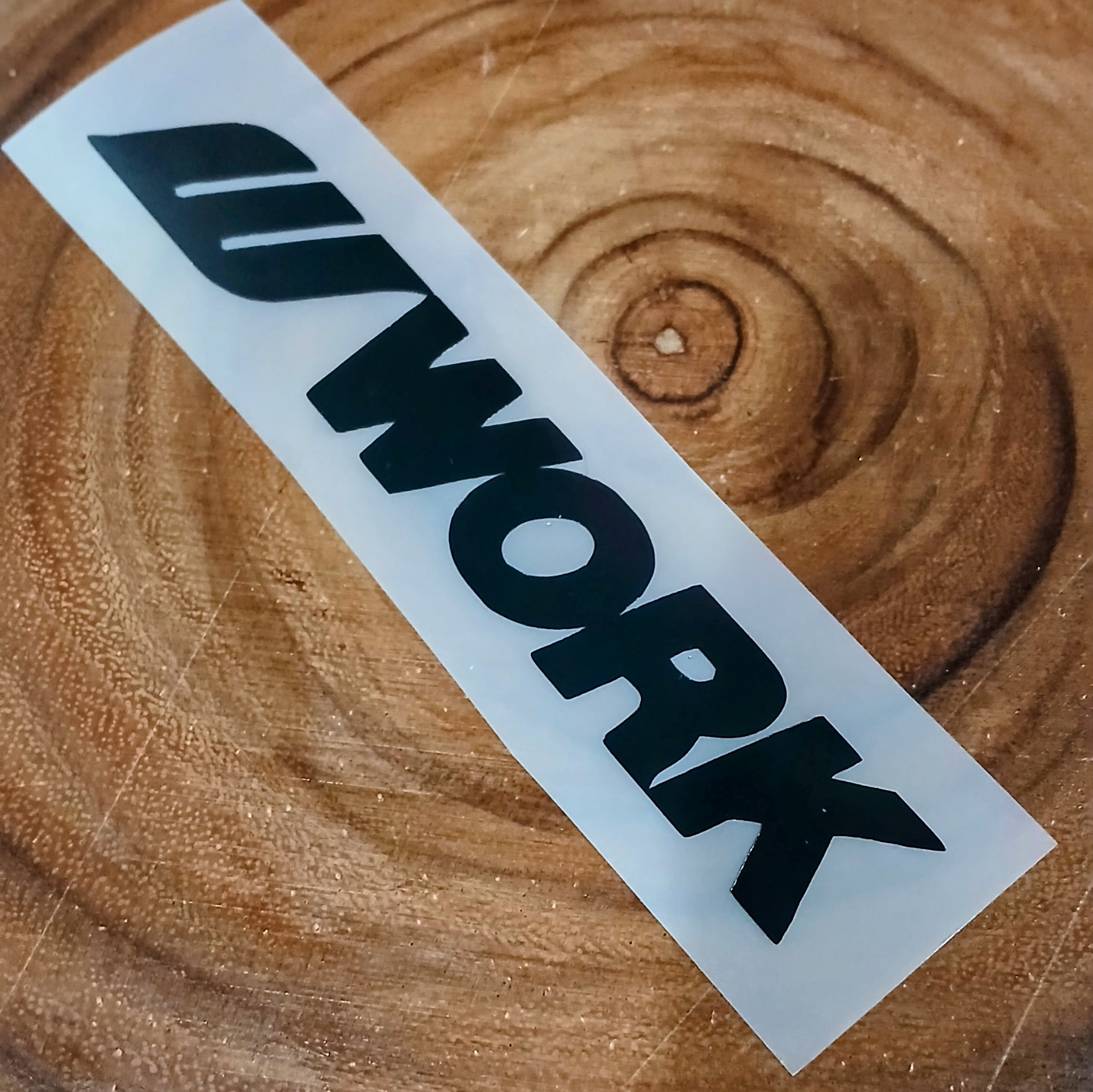 Work Premium Vinyl Decal | JDM | Wheels | Rims | Car Modification 