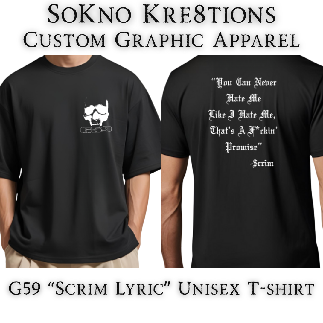 G59 Scrim Lyric T-shirt | Underground Rap Duo | Ruby da Cherry | Trap Rap | NOLA | Suicideboys