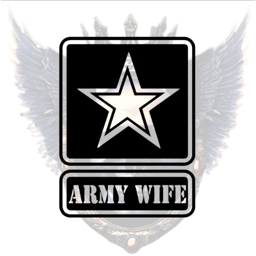 Army Wife Premium Vinyl Decal | Military | Armed Forces | Proud | Spouse