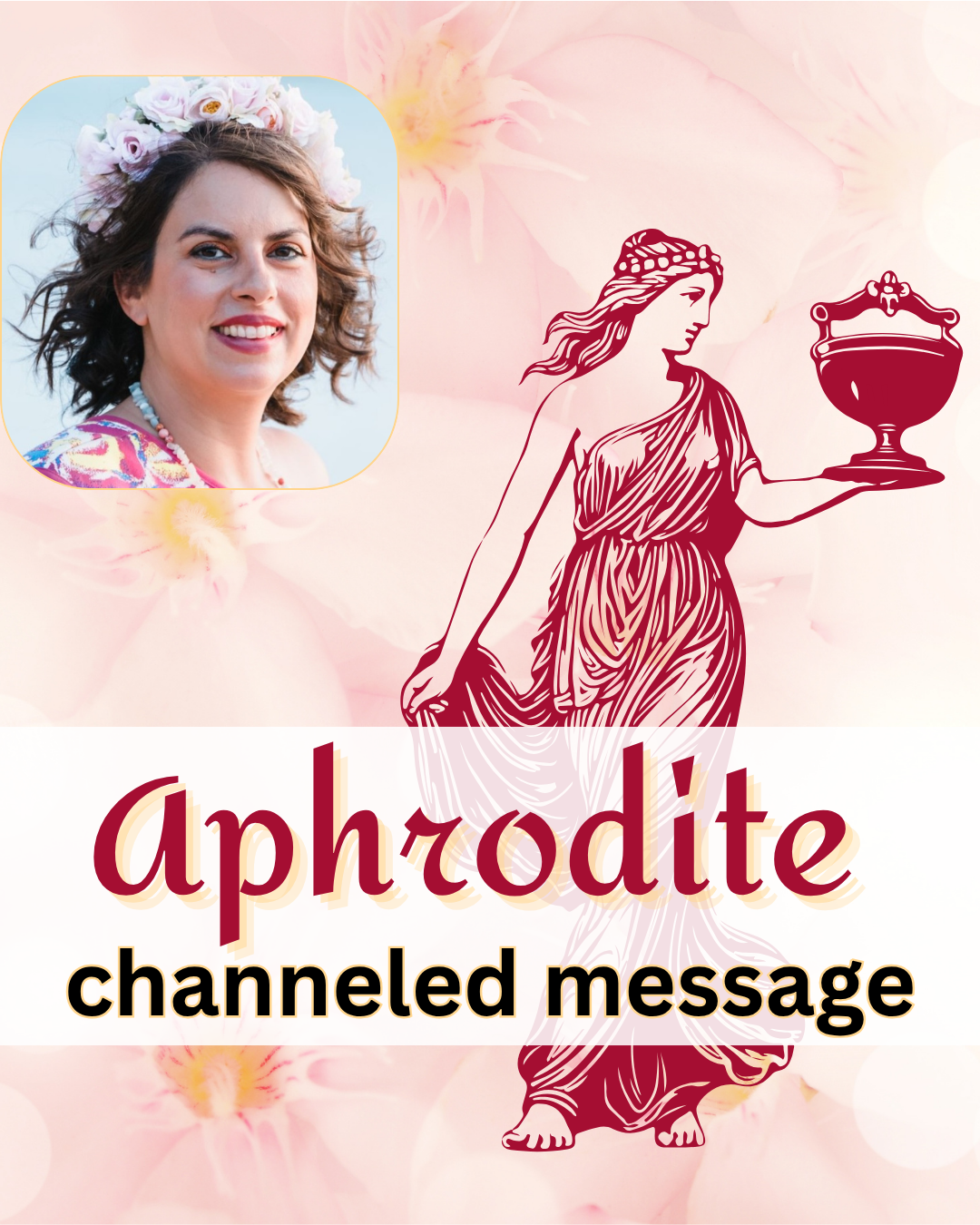 Goddess Aphrodite Channeled Message - One Card Reading