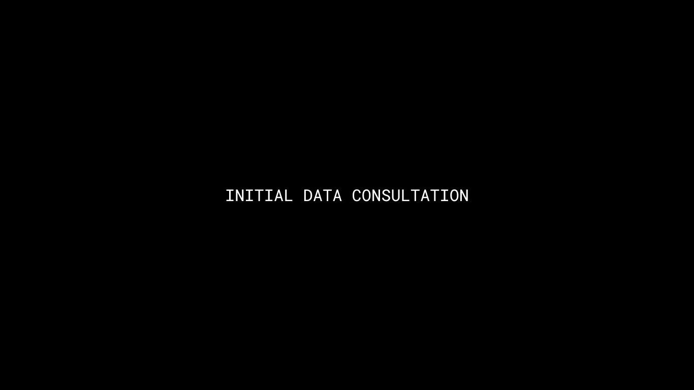 Initial Data Consultation
