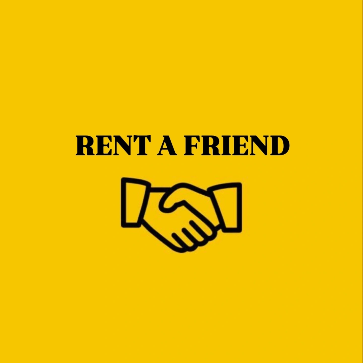 RENT A FRIEND 