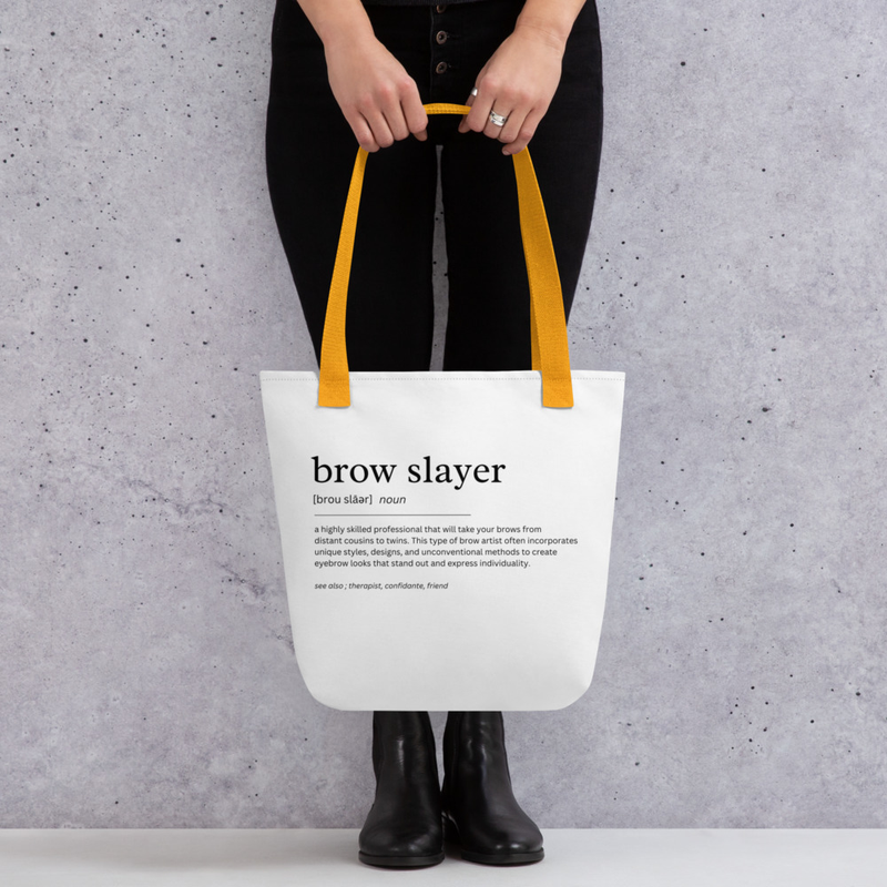 "Brow Slayer" Tote Bag