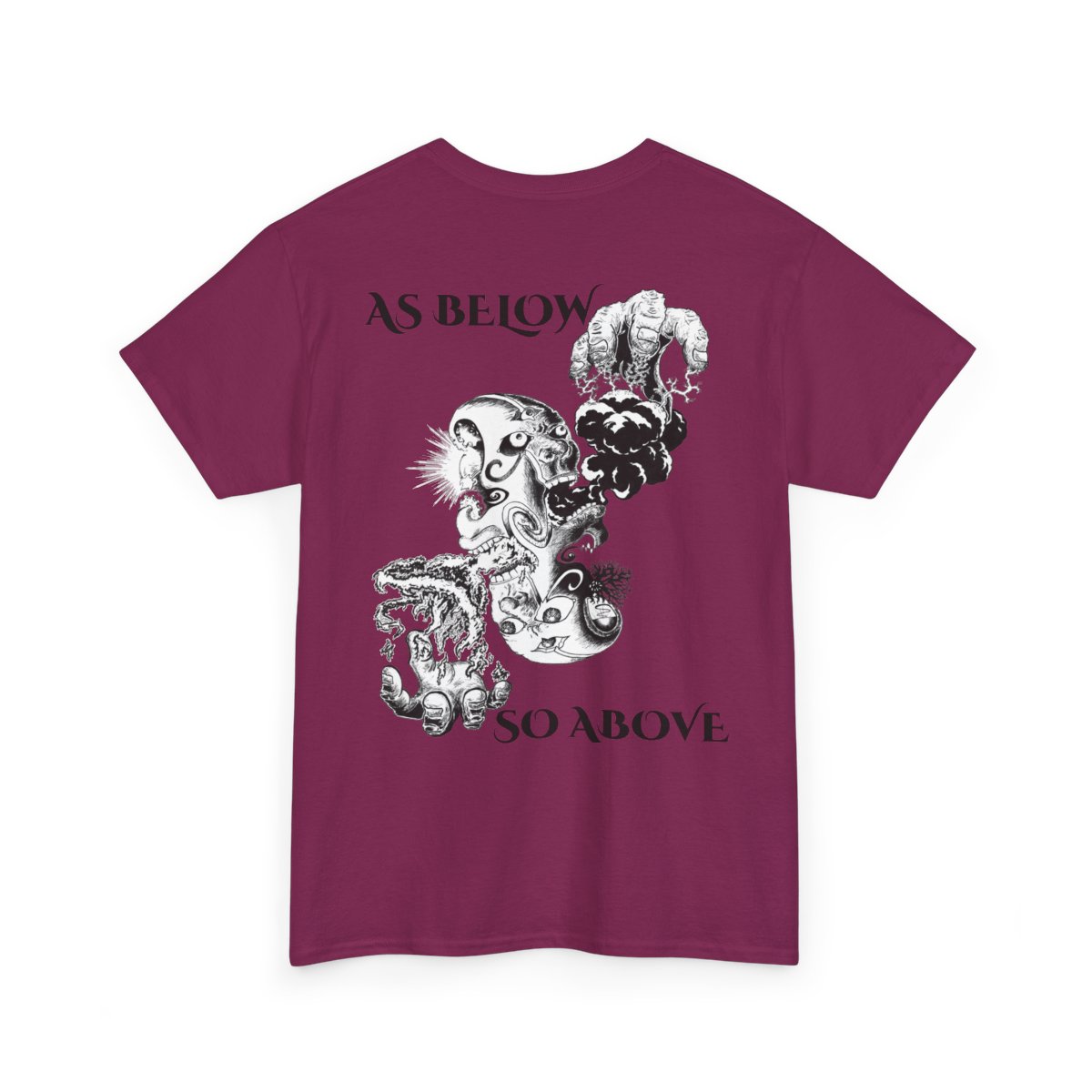 As Above So Below Front & Back Heavy Cotton T-Shirt