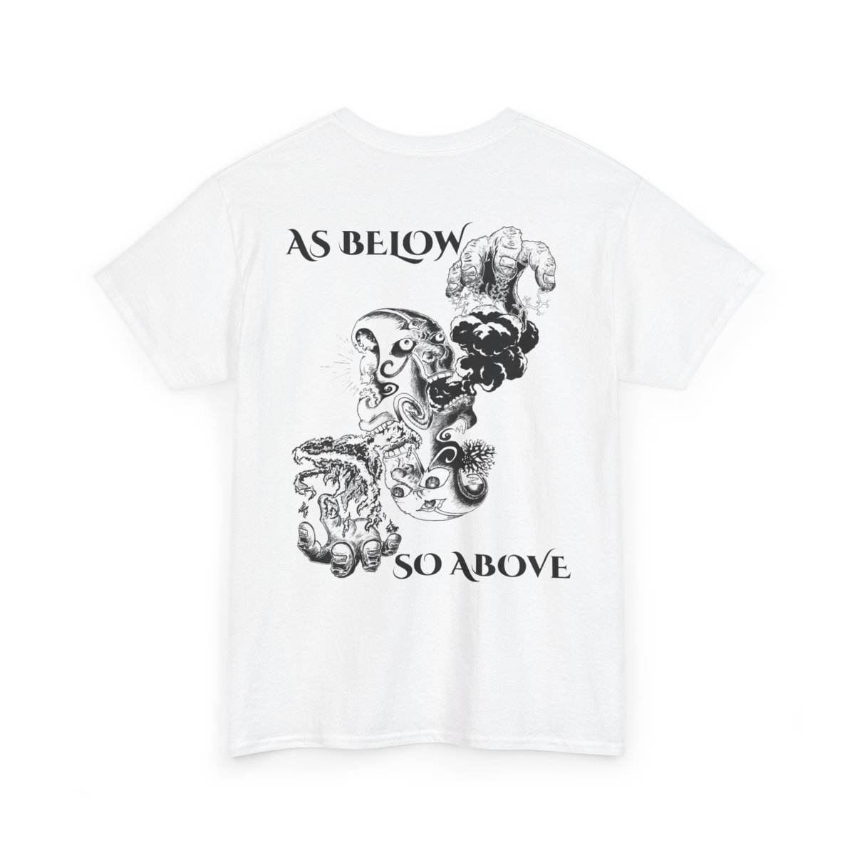 As Above So Below Front & Back Heavy Cotton T-Shirt