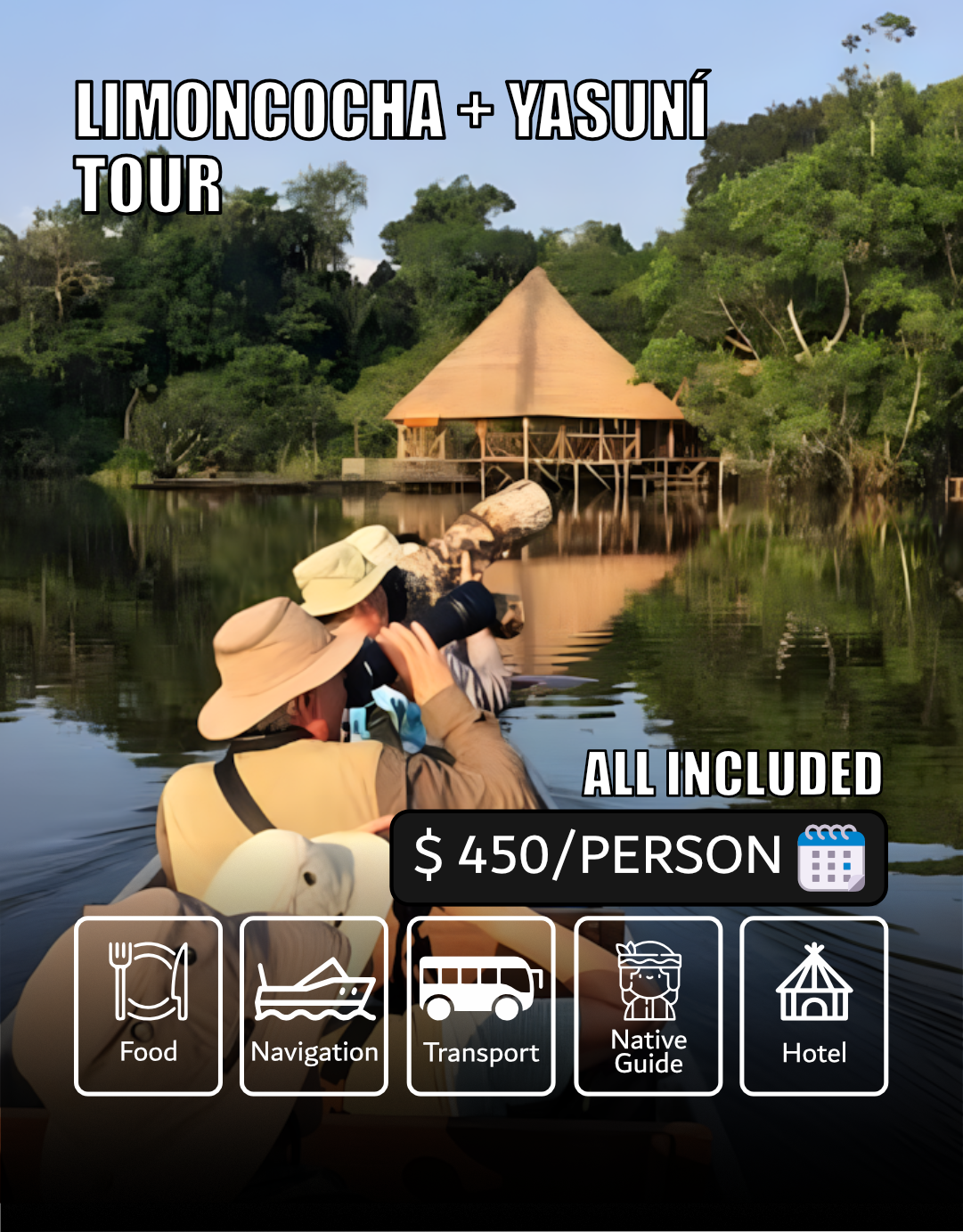 Tour Limoncocha + Yasuní