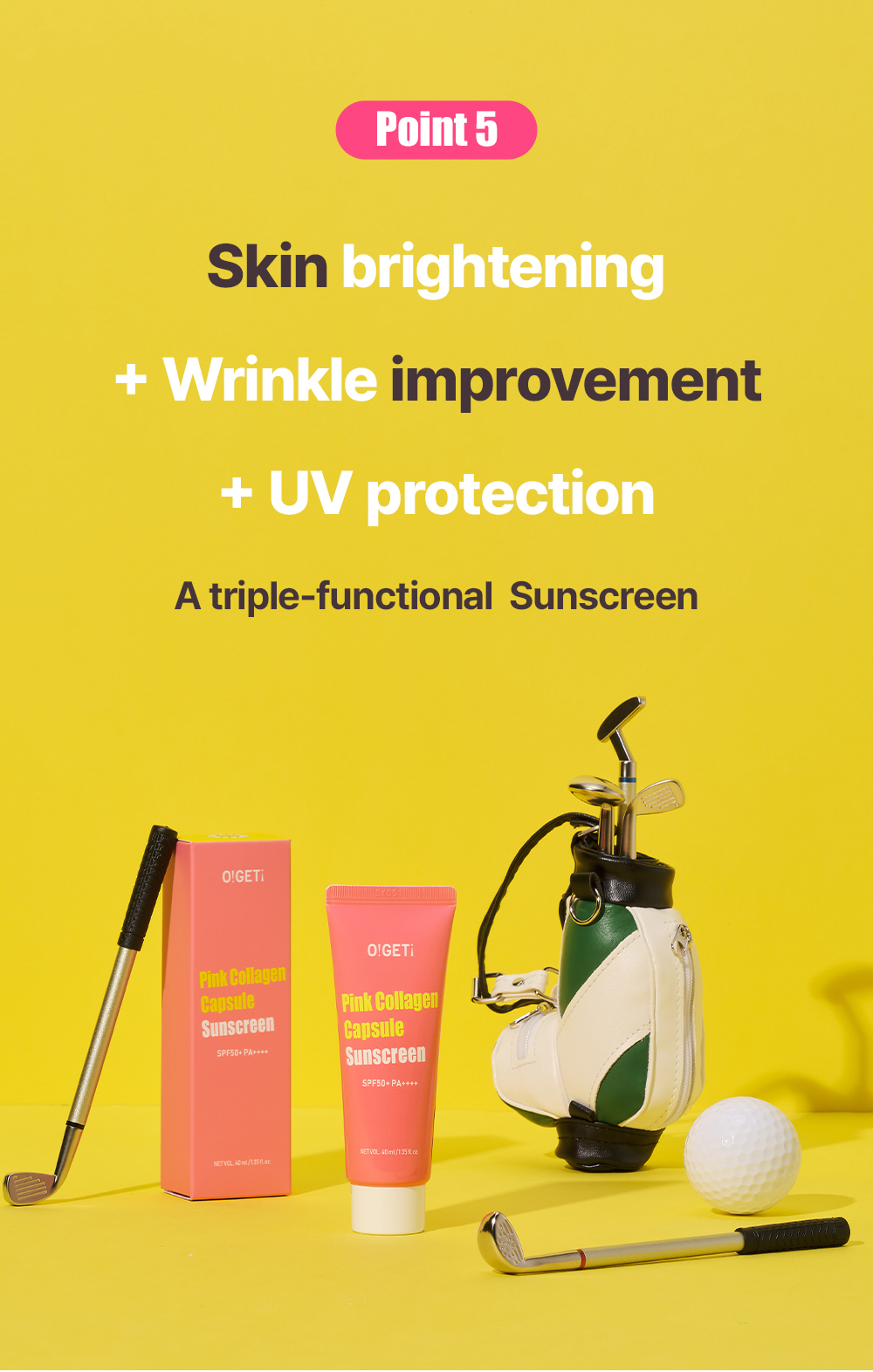 O!GETi Pink Collagen Capsule Sunscreen