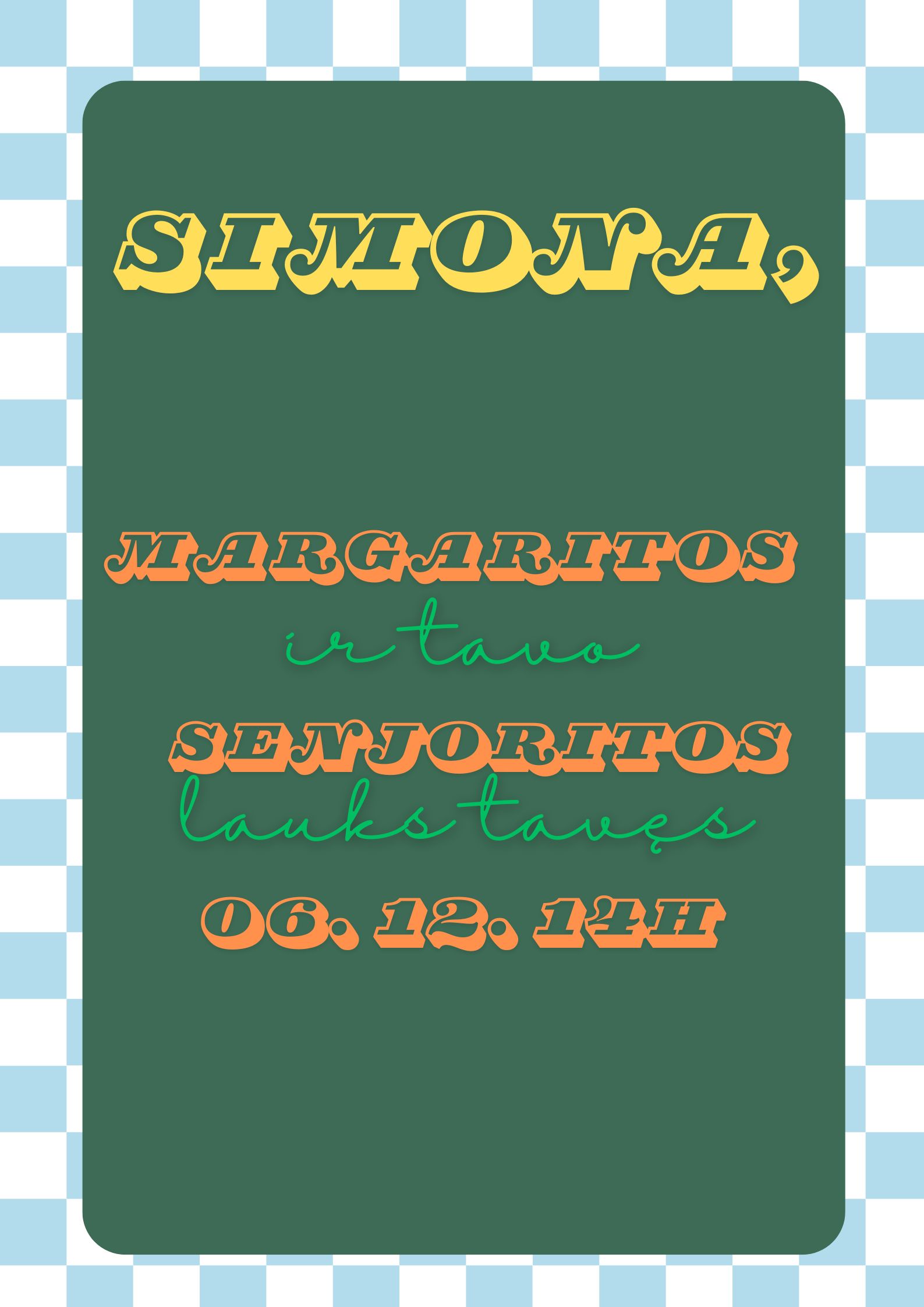 Elektroninis mergvakario kvietimas „Margaritos ir senjoritos“