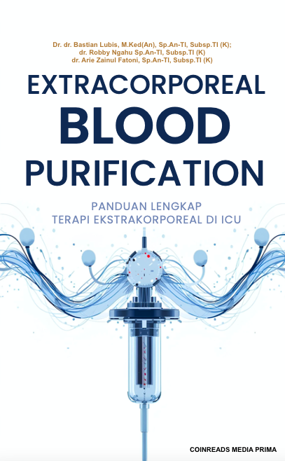Extracorporeal Blood Purification: Panduan Lengkap Ekstrakorporeal di ICU