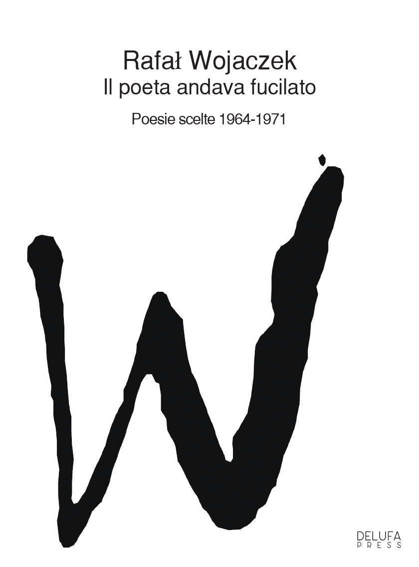 Il poeta andava fucilato