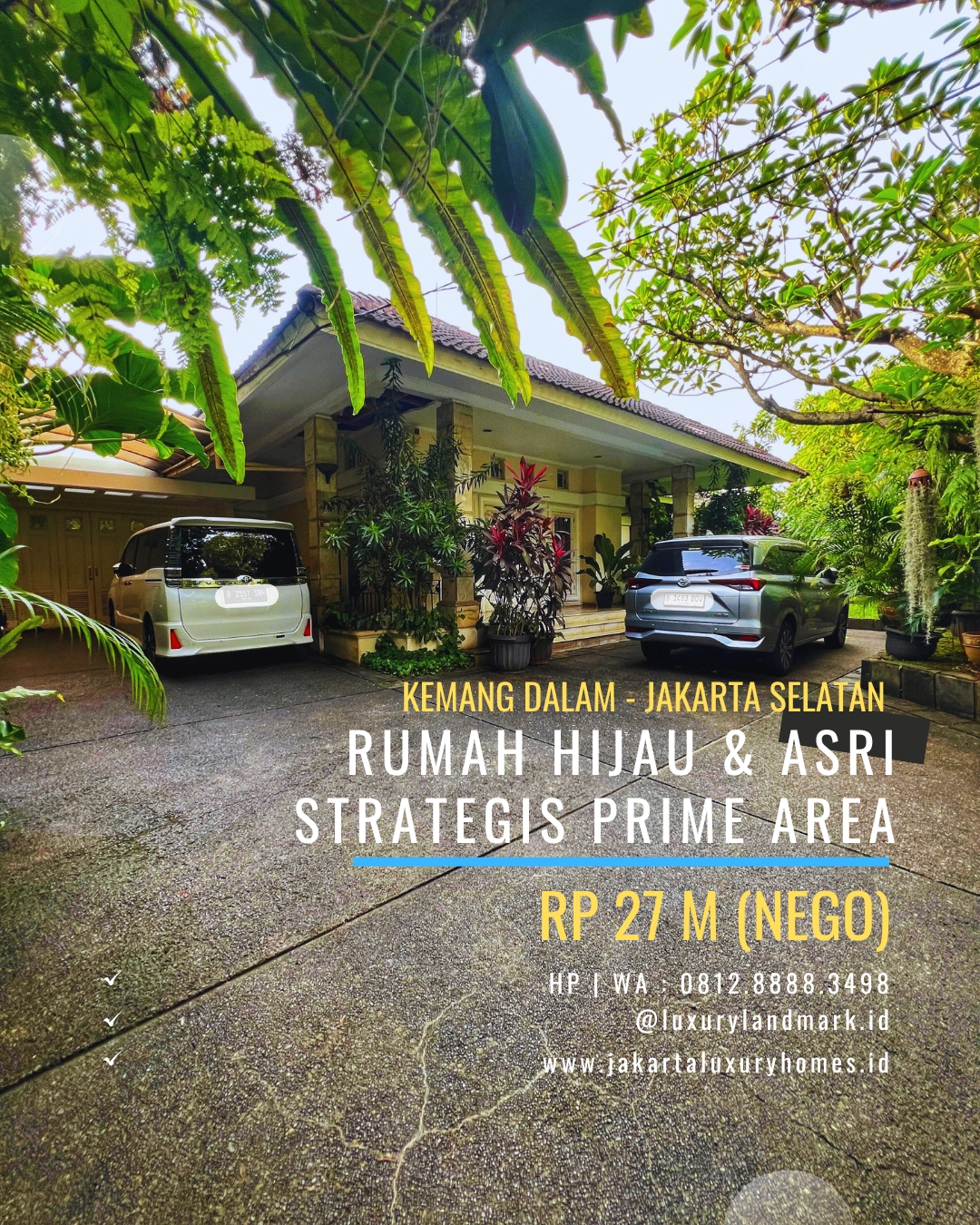 WA : 0812.8888.3498 - Miliki Rumah Mewah Asri & Nyaman di Cipete Selatan Jakarta Selatan