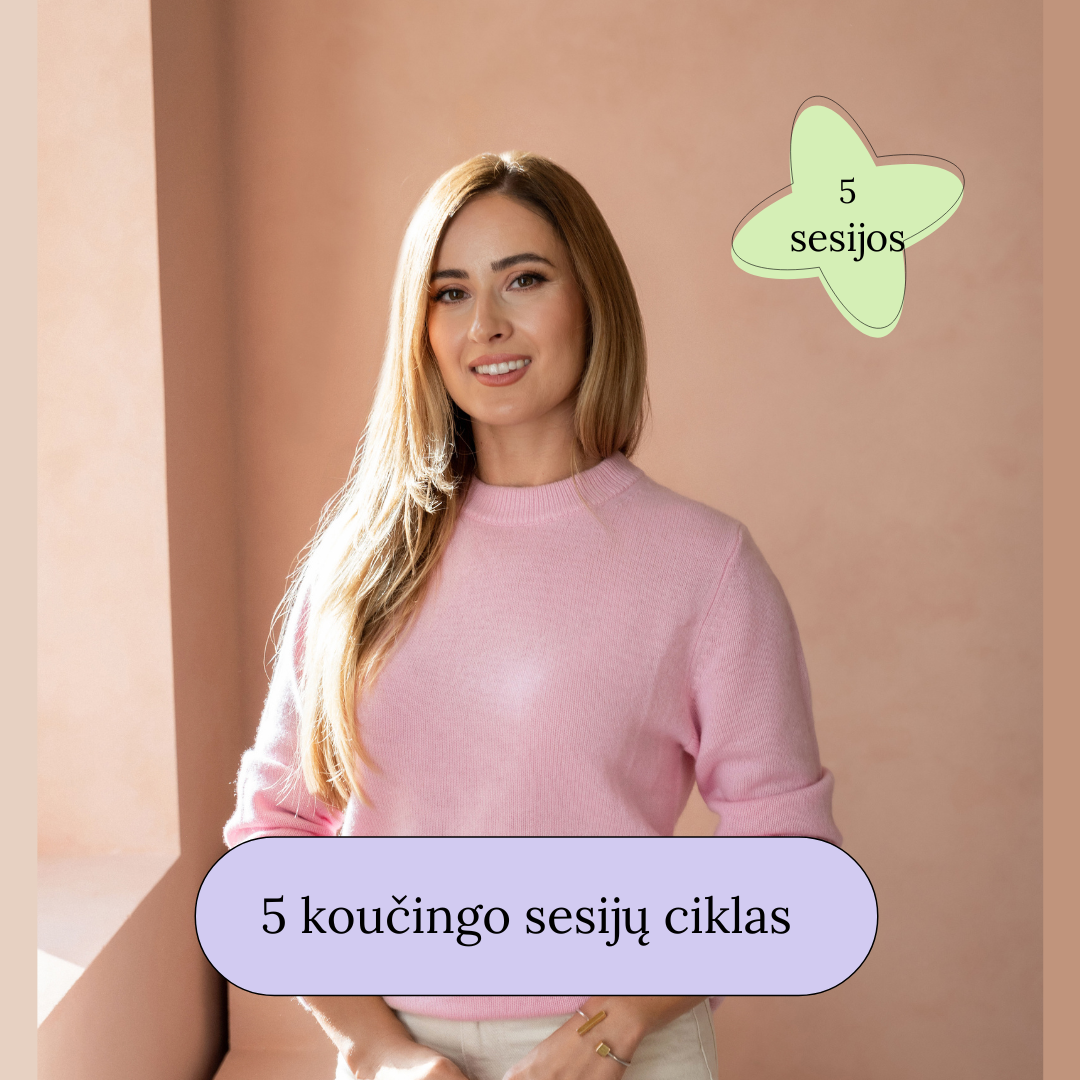 5 KOUČINGO SESIJŲ CIKLAS