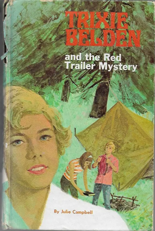 The Red Trailer Mystery: Trixie Belden