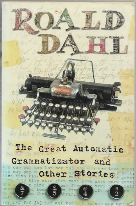 The Great Automatic Grammatizator and Other Stories.