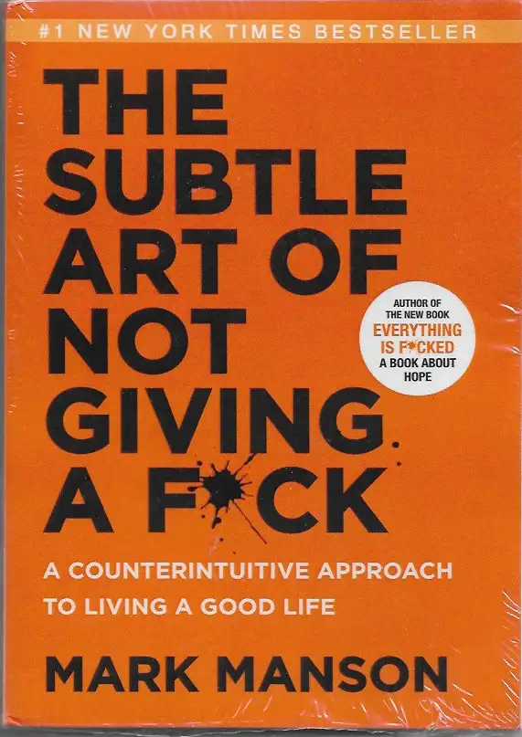  The Subtle Art of Not Giving a F*ck