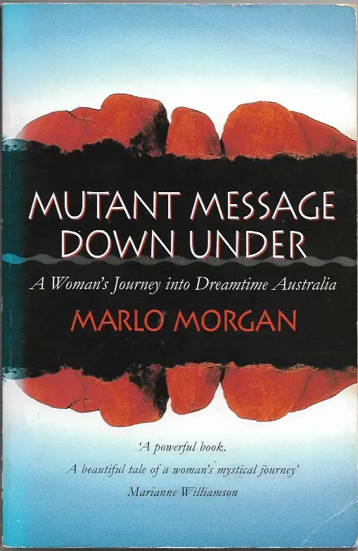 Mutant Message Down Under