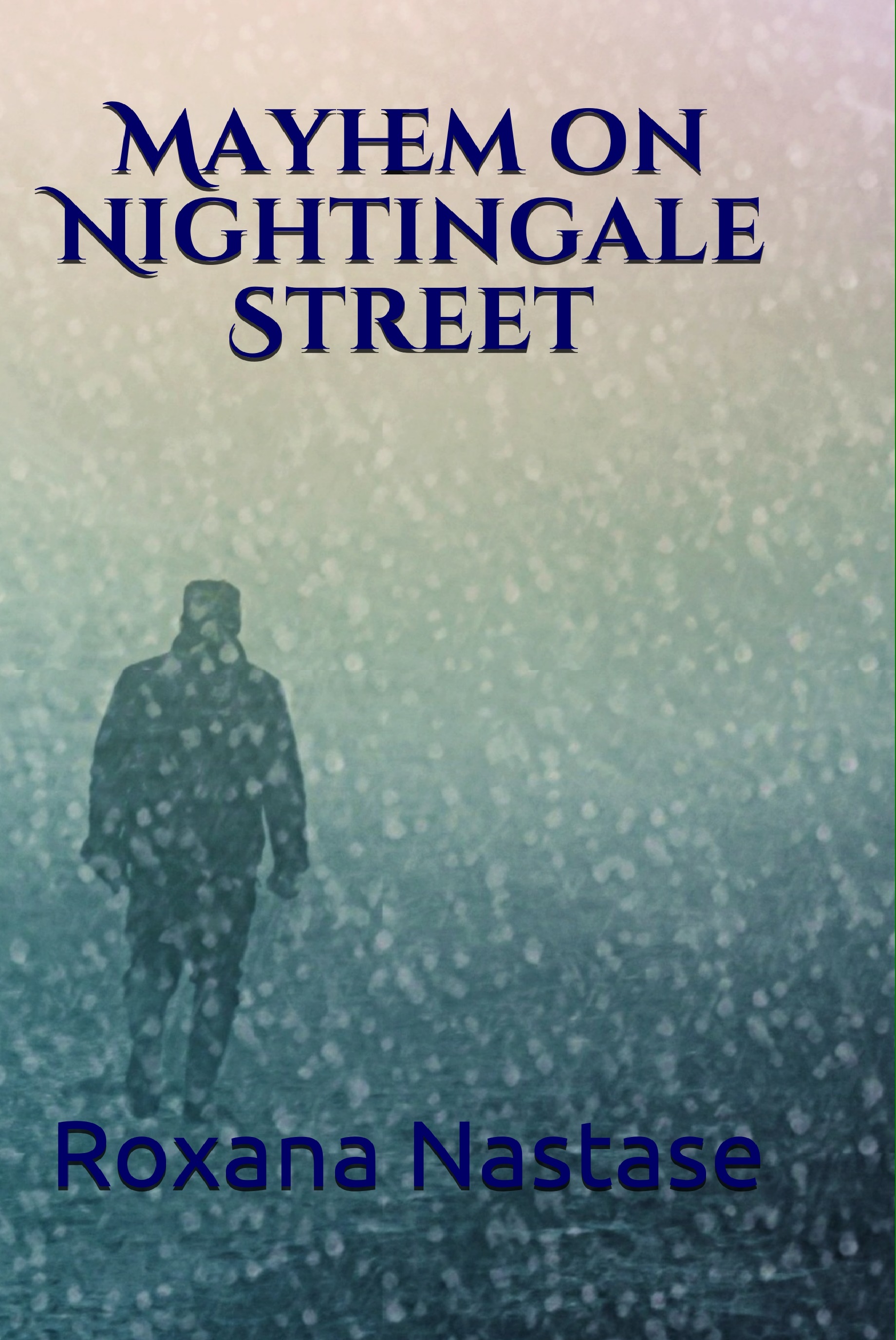 Mayhem on Nightingale Street - Roxana Năstase (eBook)