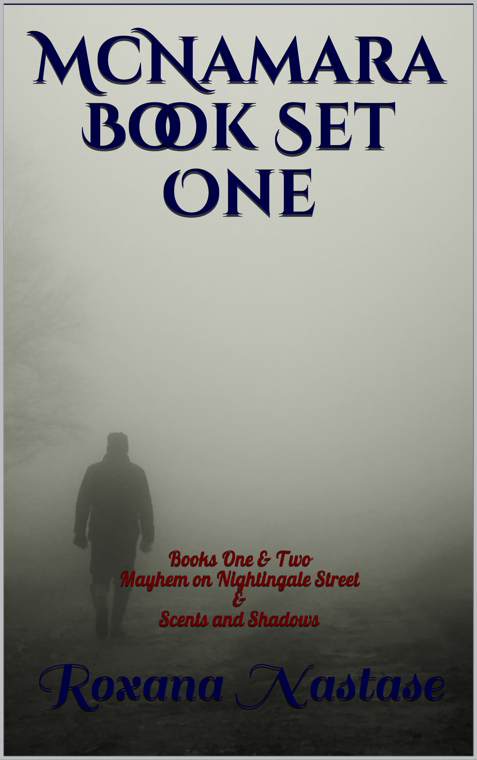 McNamara Book Set One - Roxana Năstase (eBook)