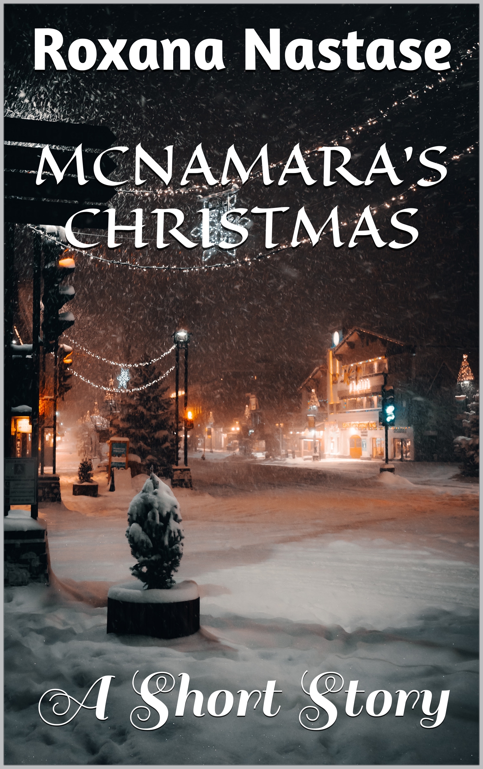 McNamara's Christmas - Roxana Năstase (eBook)