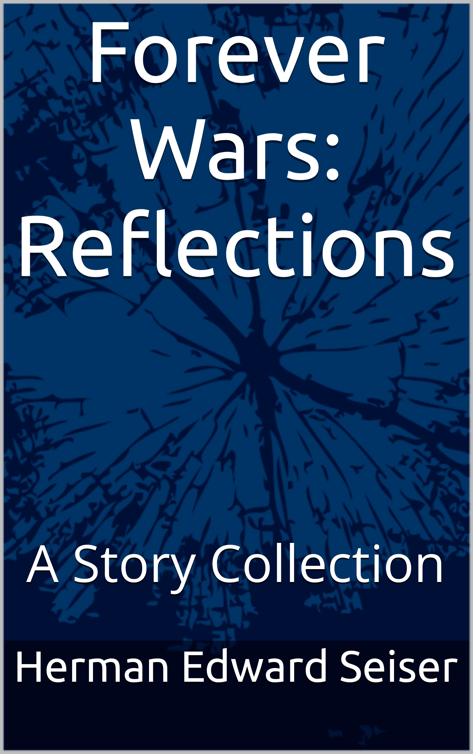 Forever Wars: Reflections (ISBN: 978-630-95059-0-3)