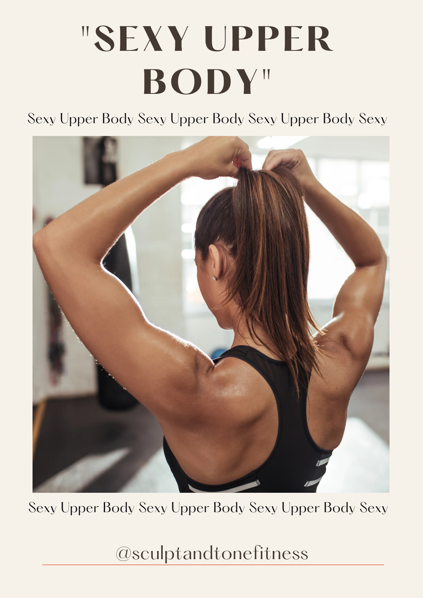 SEXY UPPER BODY
