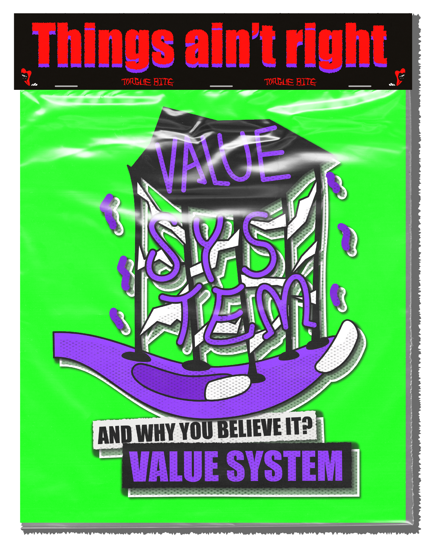 The value system is shaking
