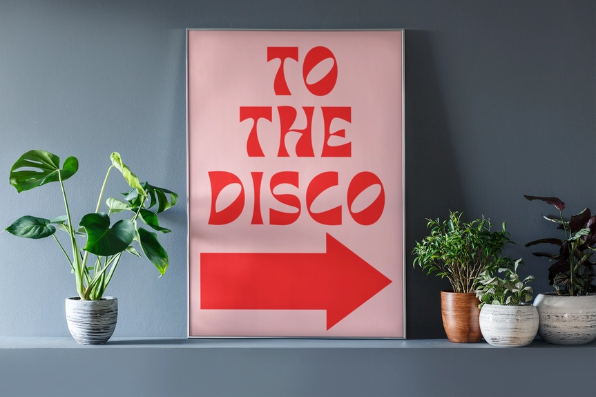 Affiche "To the disco"