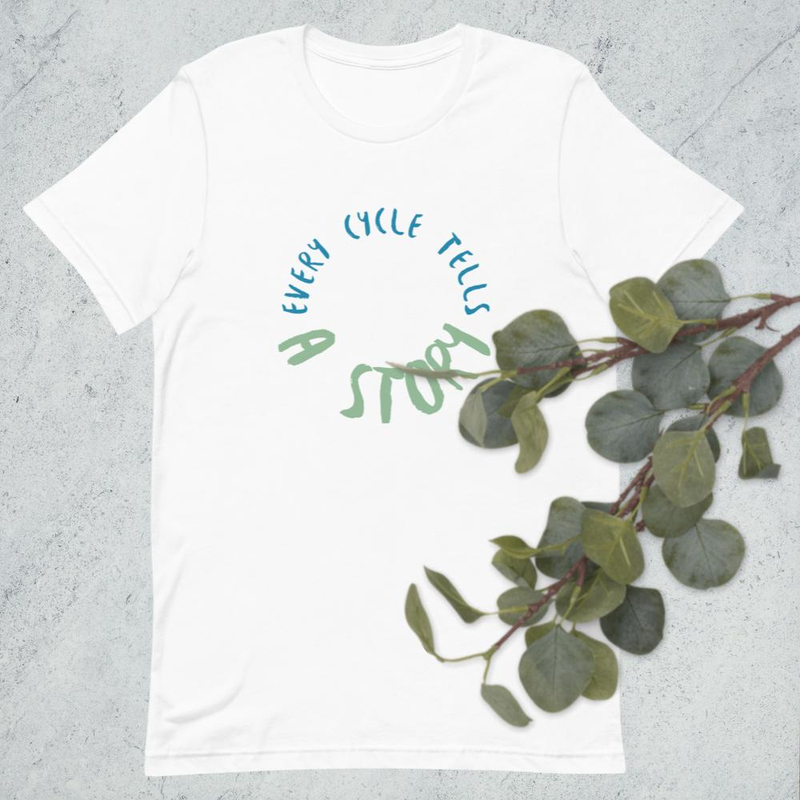 "Every cycle tells a story" quote tee